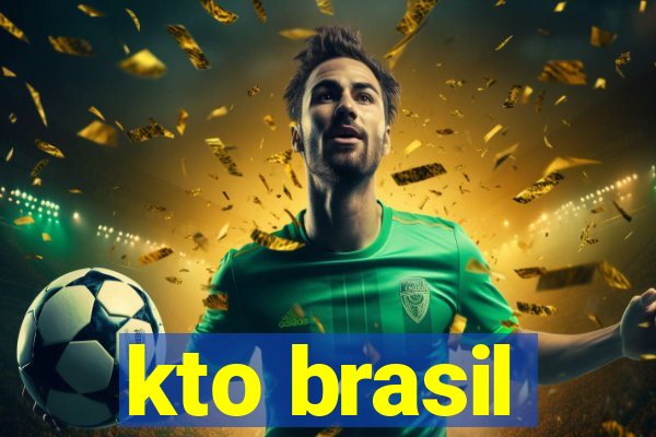 kto brasil